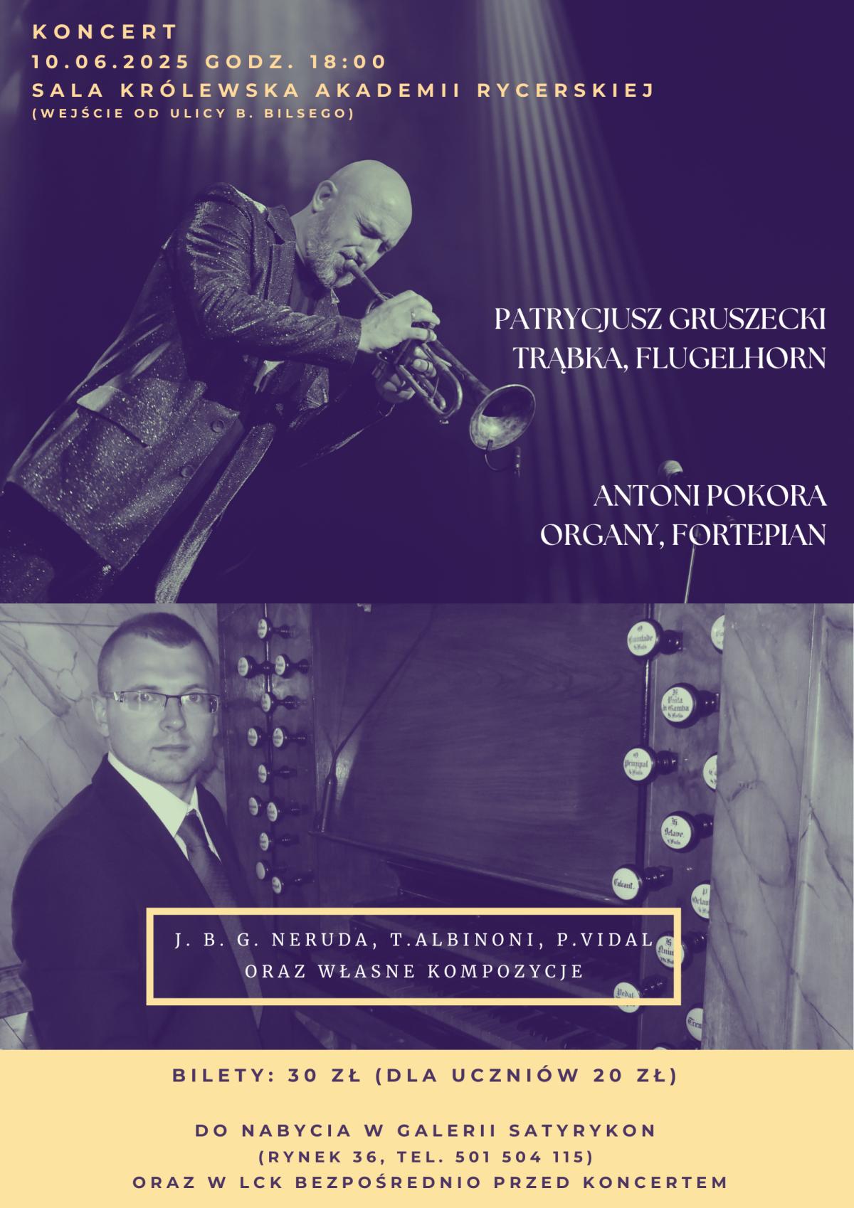 Patrycjusz Gruszecki - Antoni Pokora - koncert 10.06.2025
