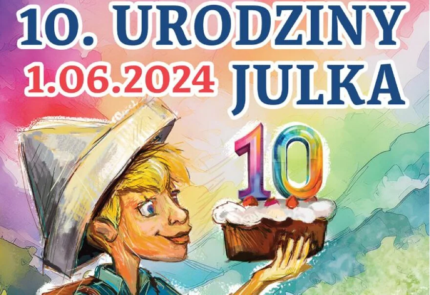 Dzień Dziecka - 10. urodziny Julka