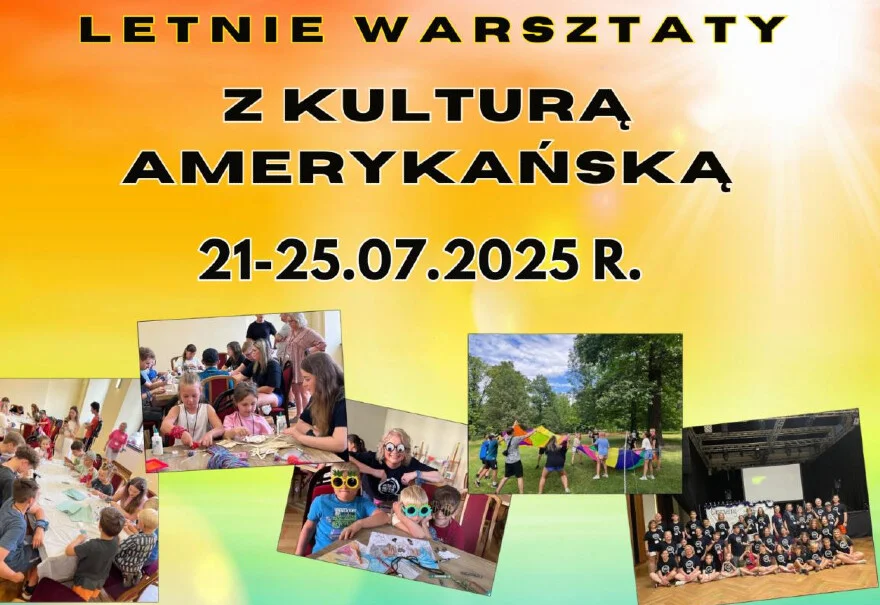Letnie warsztaty z kulturą amerykańską