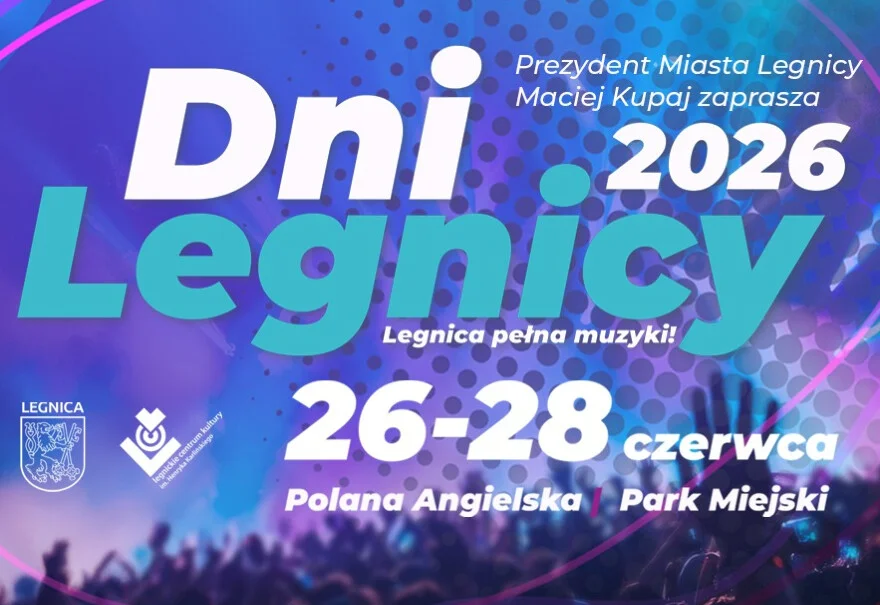 Grafika promująca Dni Legnicy 2026: Legnica pełna muzyki 