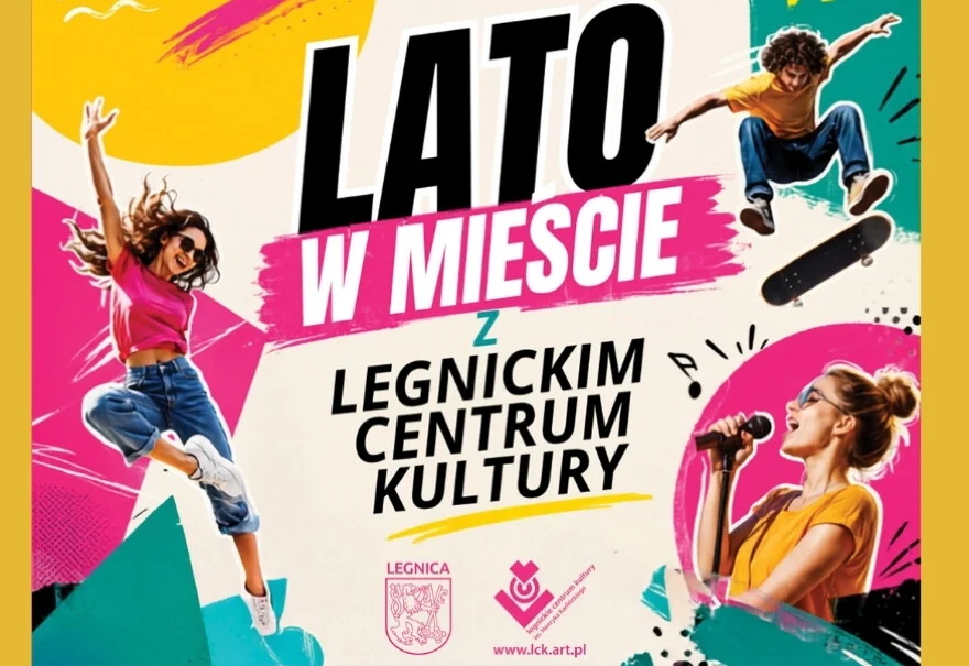 Grafika promująca cykl wydarzeń Lato w mieście z Legnickim Centrum Kultury