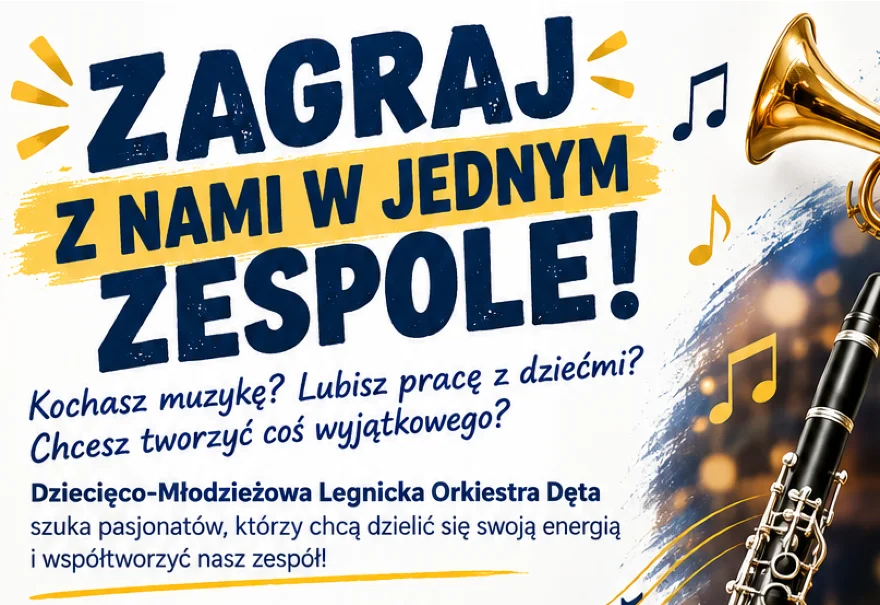 Dziecięco-Młodzieżowa Legnicka Orkiestra Dęta szuka muzyków