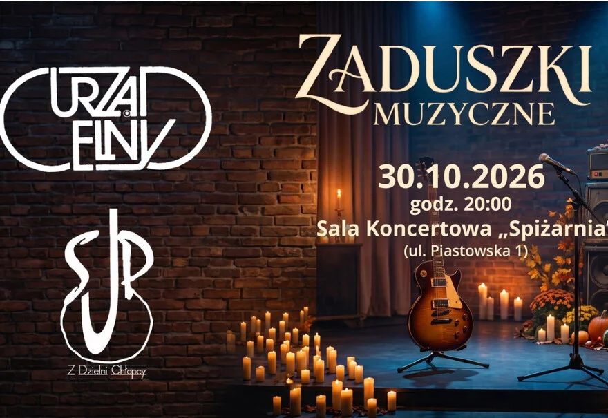 Zaduszki muzyczne – Urząd Celny / Z Dzielni Chłopcy